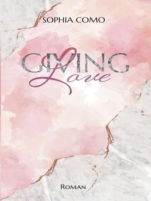 cover image of Giving Love